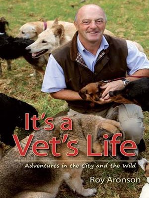 cover image of It's a Vet's Life